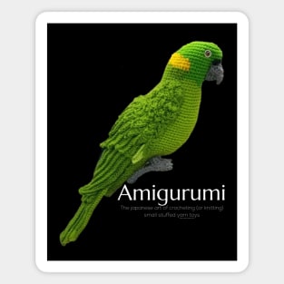 Amigurumi Parrot, white lettering Magnet